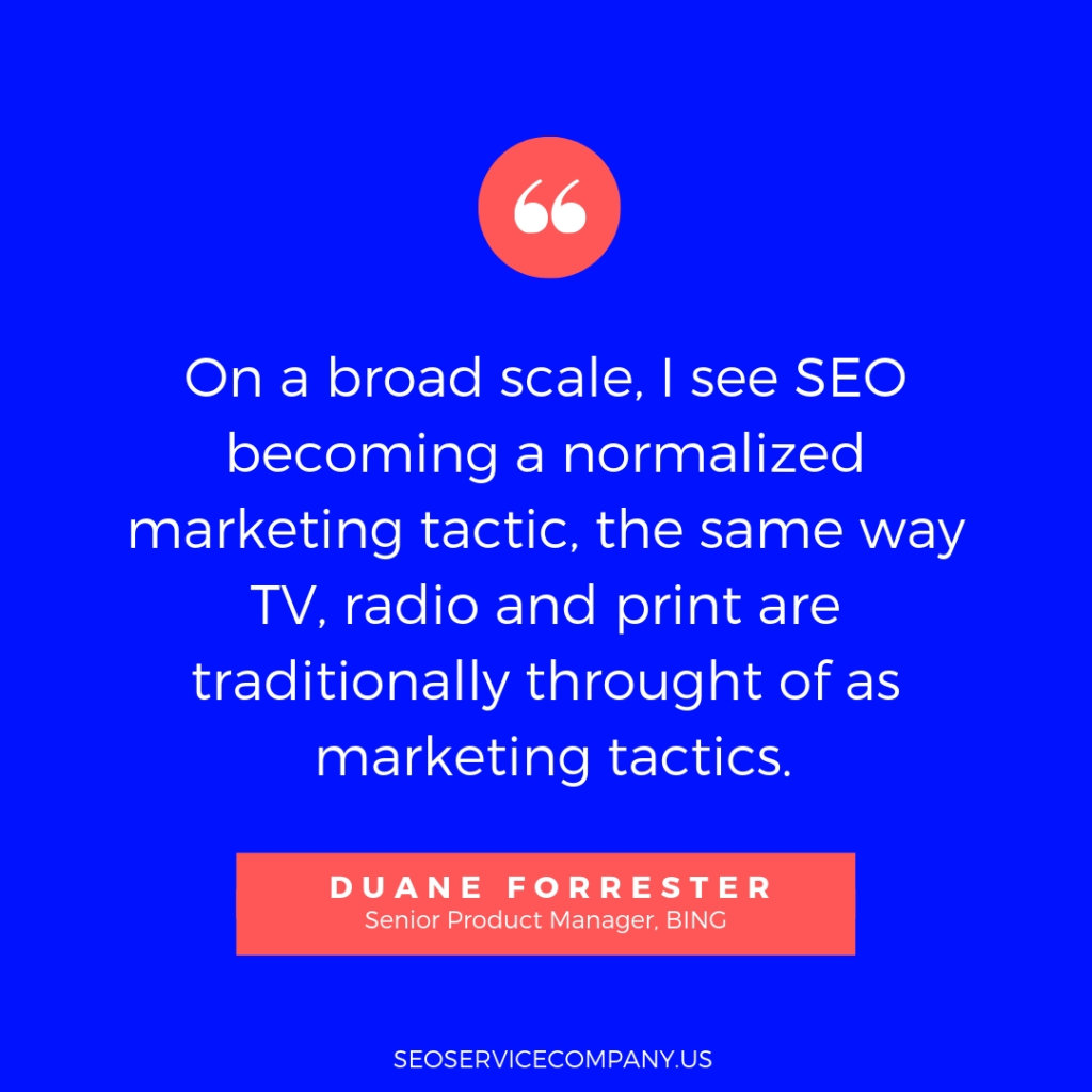 Duane Forrester Quote 1024x1024 - The Future Is SEO