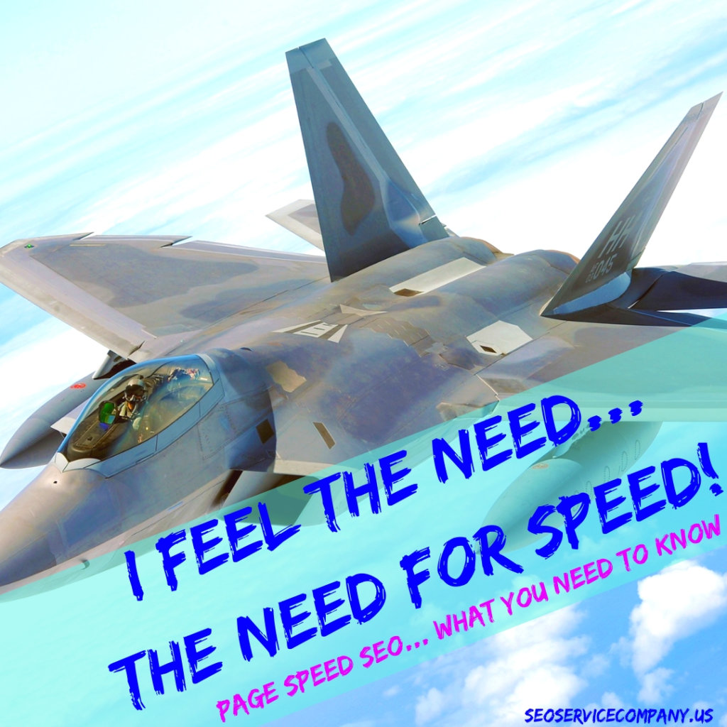I Feel The Need... The Need For Speed 1024x1024 - Page Speed SEO - What You Need To Know