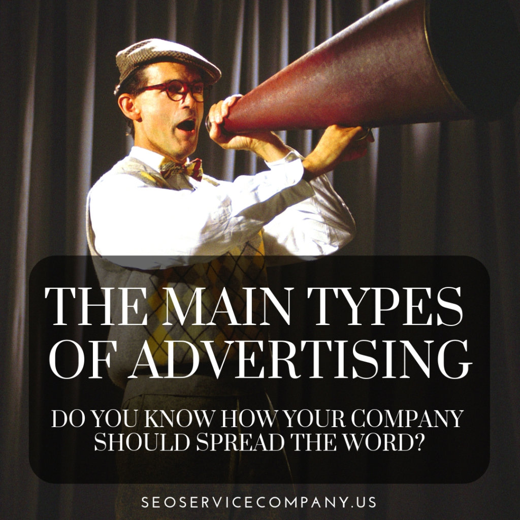 The Main Types of Advertising 1024x1024 - The Main Types of Advertising