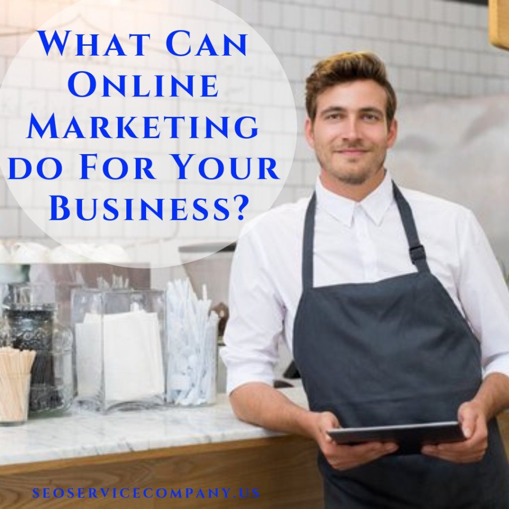 Online Marketing For Your Business 1024x1024 - What Can Online Marketing Do For Your Business?