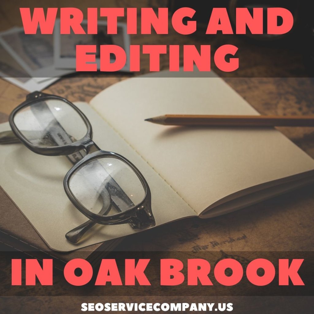 Writing and Editing in Oak Brook 1024x1024 - Writing and Editing in Oak Brook