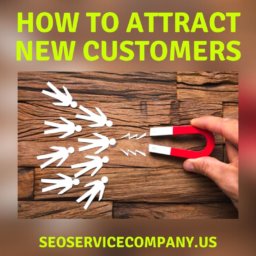 How To Attract New Customers