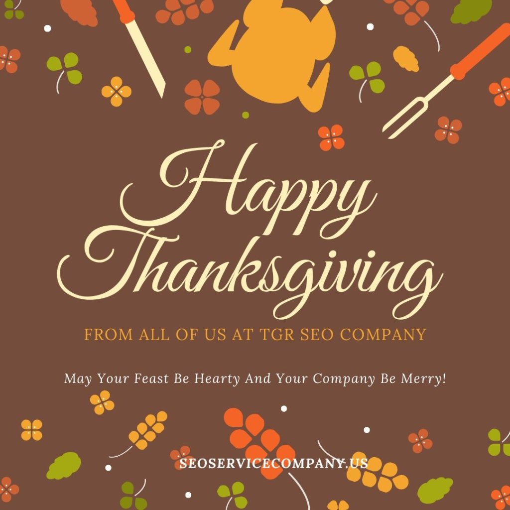 Happy Thanksgiving From TGR SEO Company 1024x1024 - A Very Happy Thanksgiving From TGR SEO Company!