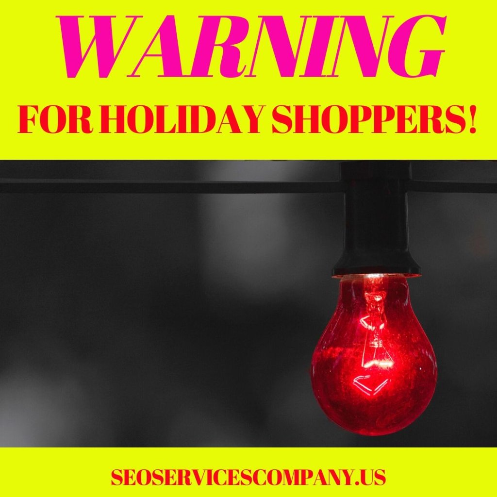 WARNING For Holiday Shoppers 1024x1024 - Warning For Christmas Shoppers!