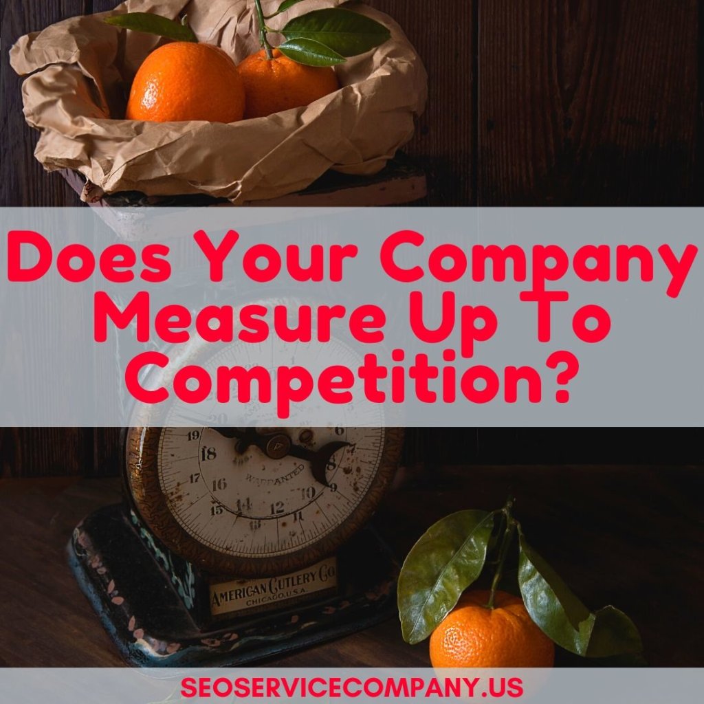 Does Your Company Measure Up To Competition 1024x1024 - Does Your Company Measure Up To Competition?