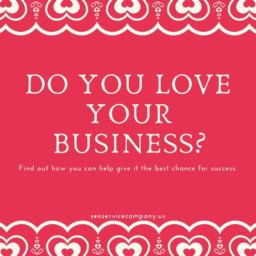 Do You Love Your Business?