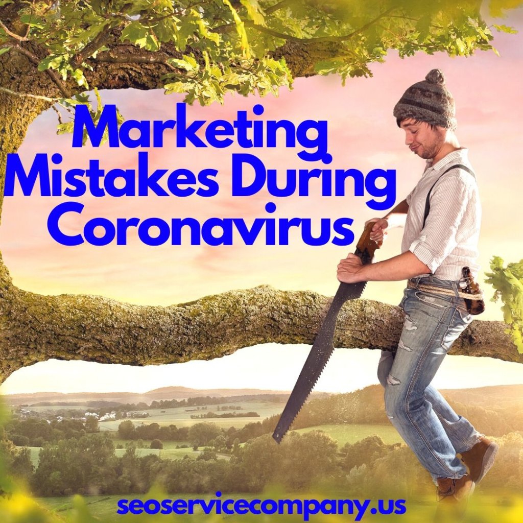 Marketing Mistakes During Coronavirus 1024x1024 - Marketing Mistakes During Coronavirus