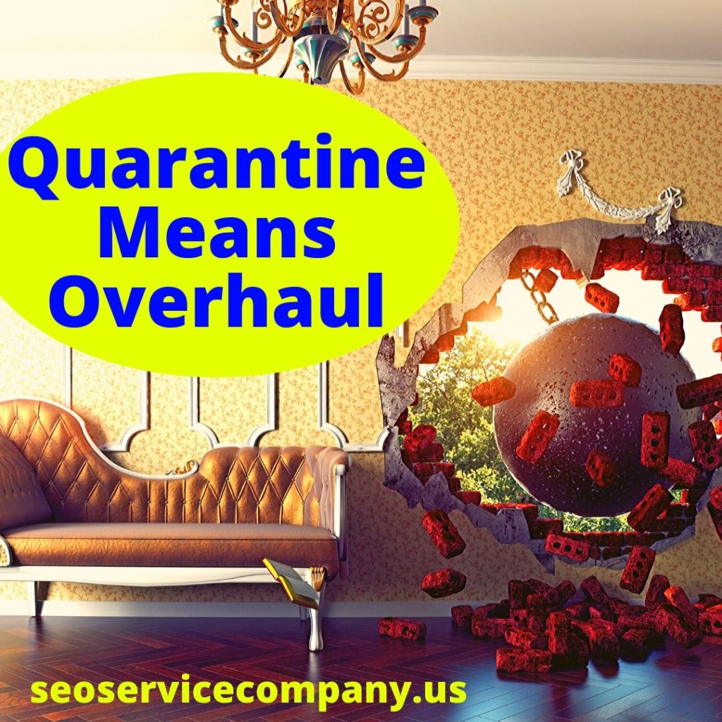 Quarantine Means Overhaul 1024x1024 - Quarantine Means Overhaul