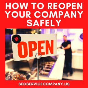 How To Reopen Your Company Safely 300x300 - How To Reopen Your Company Safely