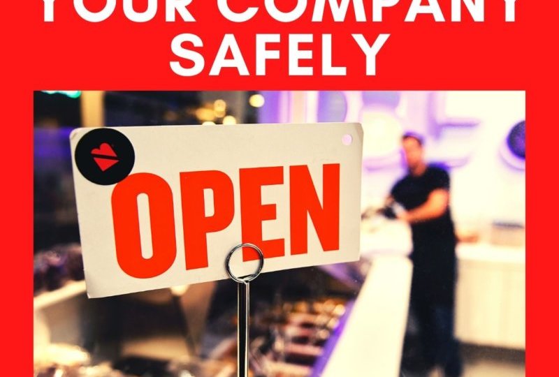 How To Reopen Your Company Safely