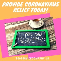 Provide Coronavirus Relief Today!