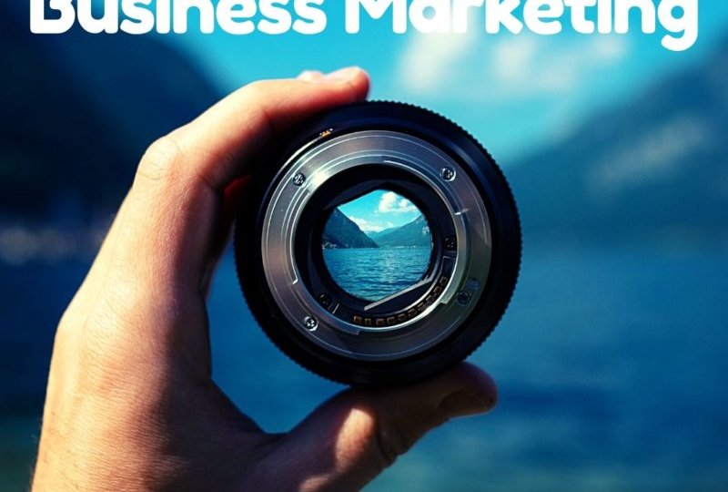 The Focus Of Business Marketing