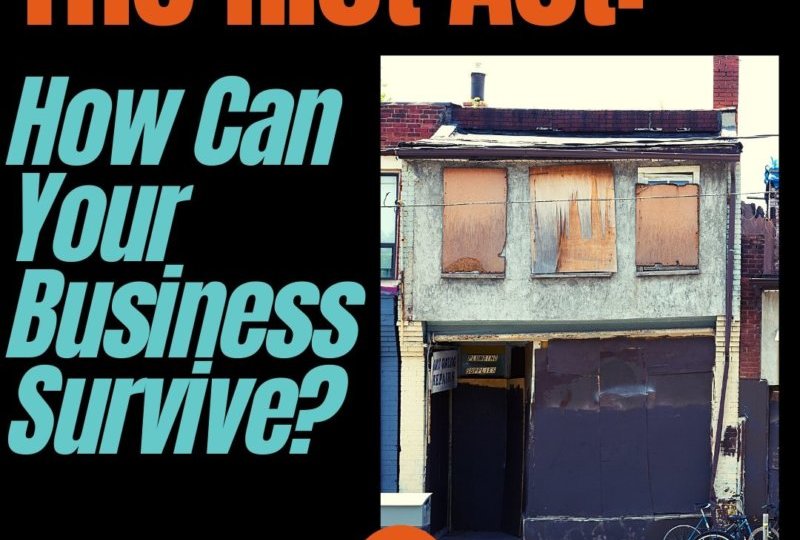 How Can Your Business Survive?