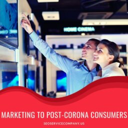 Marketing To Post-Corona Consumers